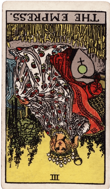 the empress tarot card reversed